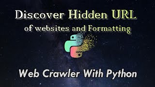 Discover Hidden URL Of Website And Format | Web Crawler With Python | Ethical Hacking With Python