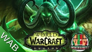 World of Warcraft Legion - Worthabuy? World of Warcraft Legion - Worthabuy?
