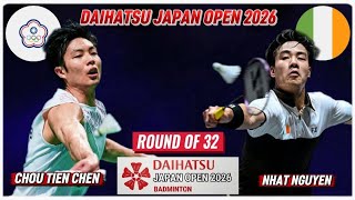 Chou Tien Chen vs Nhat Nguyen | DAIHATSU Japan Open 2026 Badminton Men's Singles