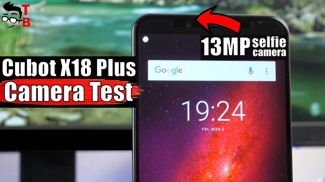 Cubot X18 Plus Camera Test: Sample Photos and Videos - YouTube