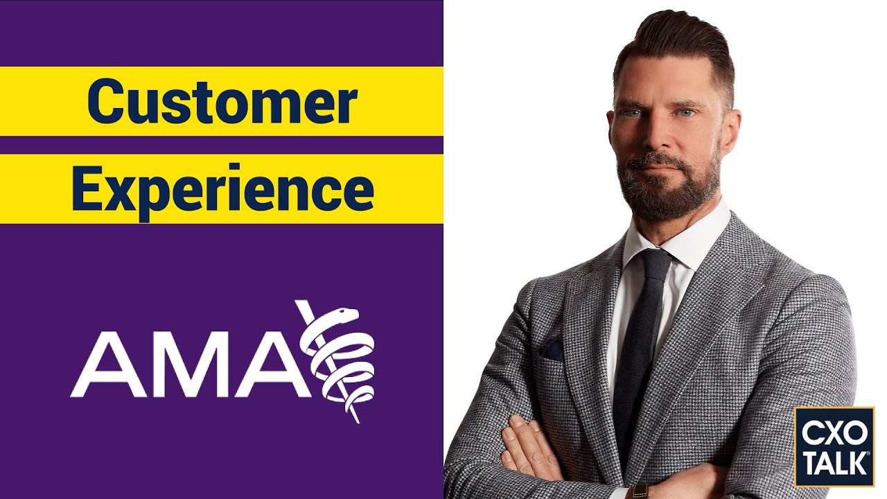 Customer Experience at the American Medical Association