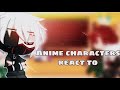 💫||Anime characters react to||💫||Tokyo ghoul||•RUS•ENG•