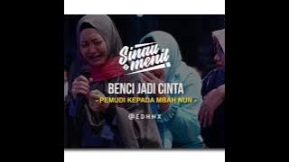 PEMUDI KEPADA CAK NUN - BENCI JADI CINTA | #Sinau1Menit | @EDHNX