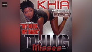 Khia - My Neck, My Back (Cleanest Version) Resimi