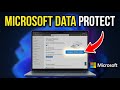 How to Manage Data Protection with Microsoft - Easy Tutorial