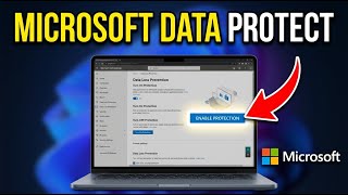 How to Manage Data Protection with Microsoft - Easy Tutorial