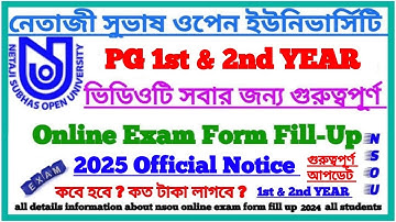 NSOU PG 2025 Online Exam Form Fillup Official Notice || M.A, M.Sc, M.Com || Netaji Open University