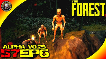 The Forest - Mutant War Party Attacks! - S7EP6 (Alpha V0.25) Let
