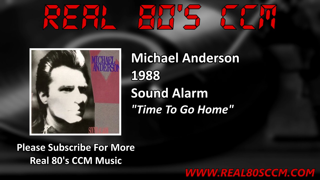 Michael Anderson - Time To Go Home