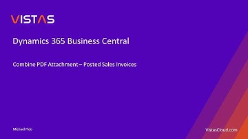 Dynamics 365 Business Central  - Combining PDF Attachment on Posted Sales Invoices