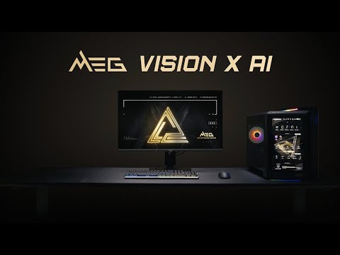 Yapay Zekânın Gücüne Dokunun | MEG Vision X AI 2. Nesil