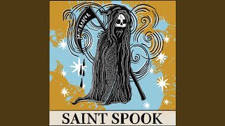 Video thumbnail of "Saint Spook - Grim Reaper"
