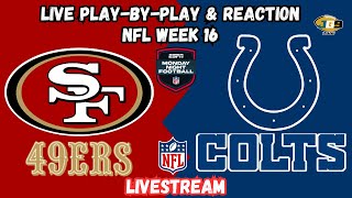Nfl: San Francisco 49ers At Indianapolis Colts | Week 16 | Espn & Abc Livestream | Live Reaction