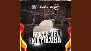 Gente Del Mayocoba (El Fly)