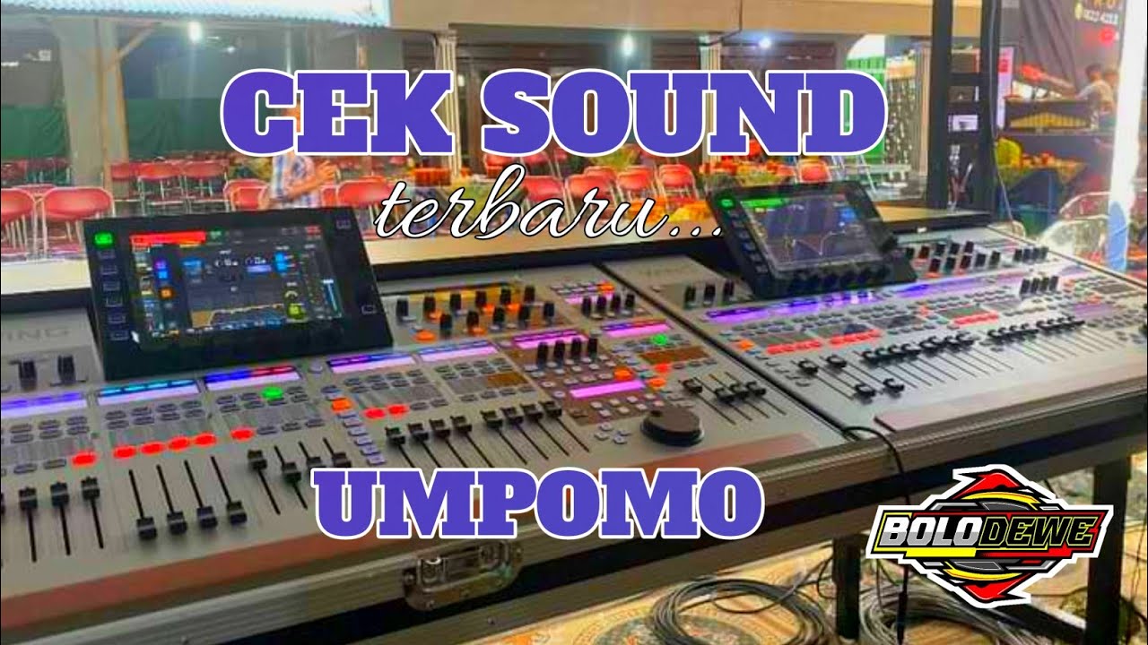 UMPOMO 🔊 CEK SOUND TERBARU 🔊 GLERITY......