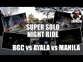 Super Solo Night Ride (BGC/AYALA/MANILA)