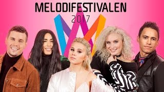 Melodifestivalen 2017 | My Top 28