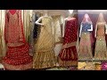 Pakistani Bridal Dresses | Fancy & Party Wear Dresses From Ichra Bazar Lahore | Ayesha N