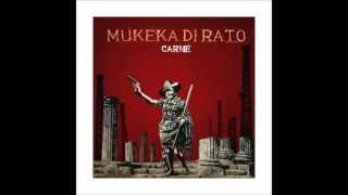 Miniatura de vídeo de "MUKEKA DI RATO - TGE"