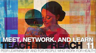 Teach to Reach 11: Malaria, climate change, and networking sessions