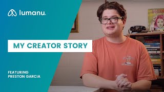 Celebrity Lumanu Creator Series: Preston Garcia Net Worth