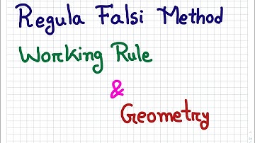 5.Working Rule & Geometry of Regula Falsi Method||BSc Honours-2nd year||Bangla