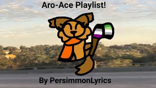 Aro-Ace Playlist!