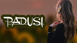 PADUSI ||  Audio