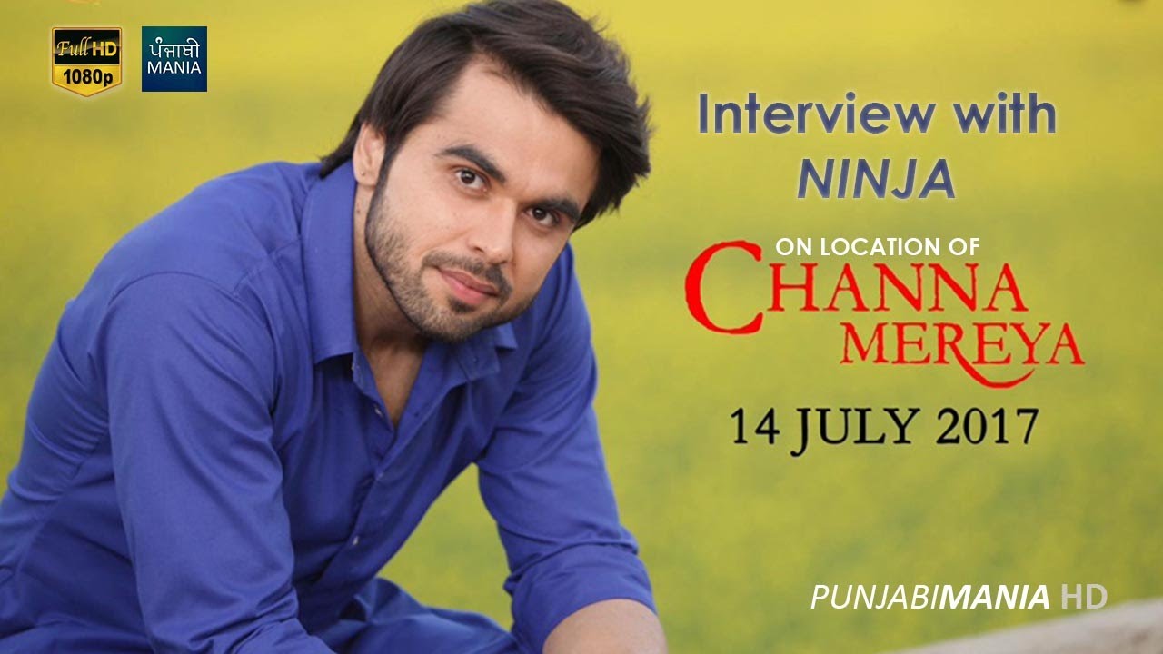 Ninja Interview | Channa Mereya On Location | Releasing July 14 | White Hill Music