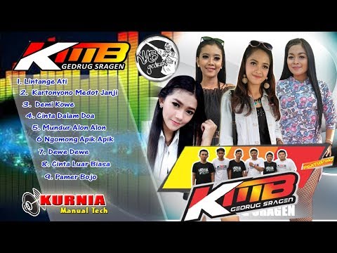 Album KMB GEDRUG SRAGEN Lintange Ati //Kartonyono Medot Janji //Mundur Alon Alon