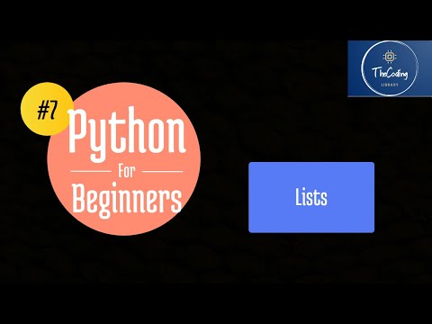 Python For Beginners #7 - Lists in Python