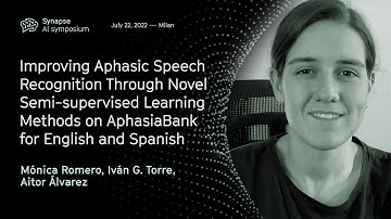 Synapse 2022 | Improving aphasic speech recognition through novel semi-supervised learning methods