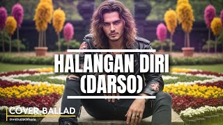 Halangan Diri (Cover Rock Version) - Darso
