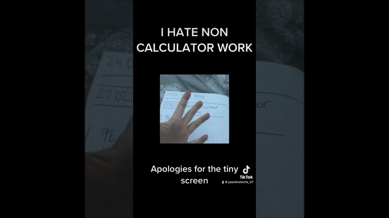 Who else can’t stand Non Calculator work? 