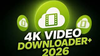 4K Video Downloader+ 2026 Crack | How To Install 4K Video Downloader Free | Setup On PC screenshot 4