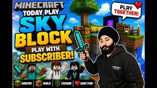 live Minecraft Skyblock With Subscribers! Can We Survive?