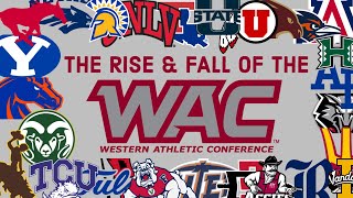 The Rise &amp; Fall of the Western Athletic Conference