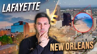 Lafayette vs New Orleans: Where Should You Live In Louisiana?