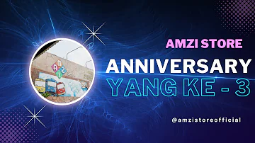 SPECIAL 3RD ANNIVERSARY OF AMZI STORE