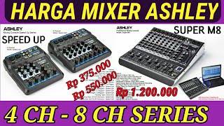 HARGA MIXER ASHLEY 4 CHANEL SAMPAI 8 CHANEL SERIES