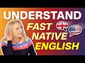 Understanding Native English Speakers