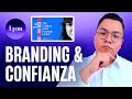 La Fórmula del Éxito: Branding y Confianza