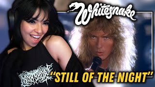 JUST *WOW* !!! | FIRST TIME LISTENING to Whitesnake  'Still of the Night' | REACTION