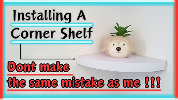 How to install a corner shelf - Fitting a corner shelf to a solid wall