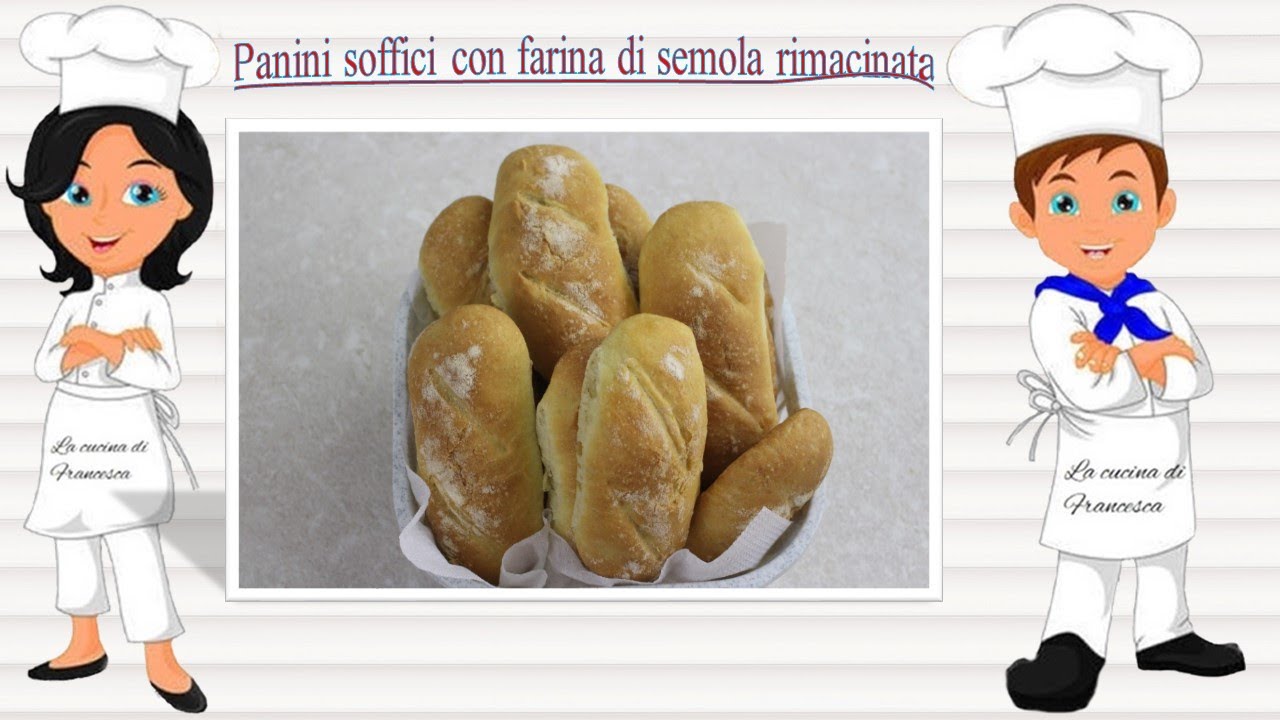 Panini soffici con farina di semola rimacinata