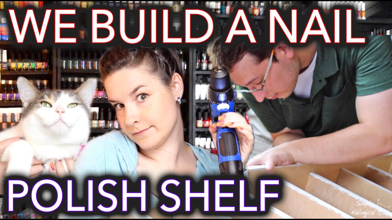 How To Sort Of Build A Nail Polish Shelf Rack Youtube