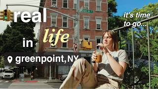 Life In Greenpoint Brooklyn  Embracing My Routine U0026 Neighborhood Before A Big Change