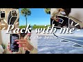 PACK WITH ME! **Beach Edition** || + Tips on HOW TO PACK||