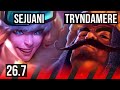 SEJUANI vs TRYNDAMERE (TOP) | Good KDA: 11/1/7 | EUW Master | 26.7