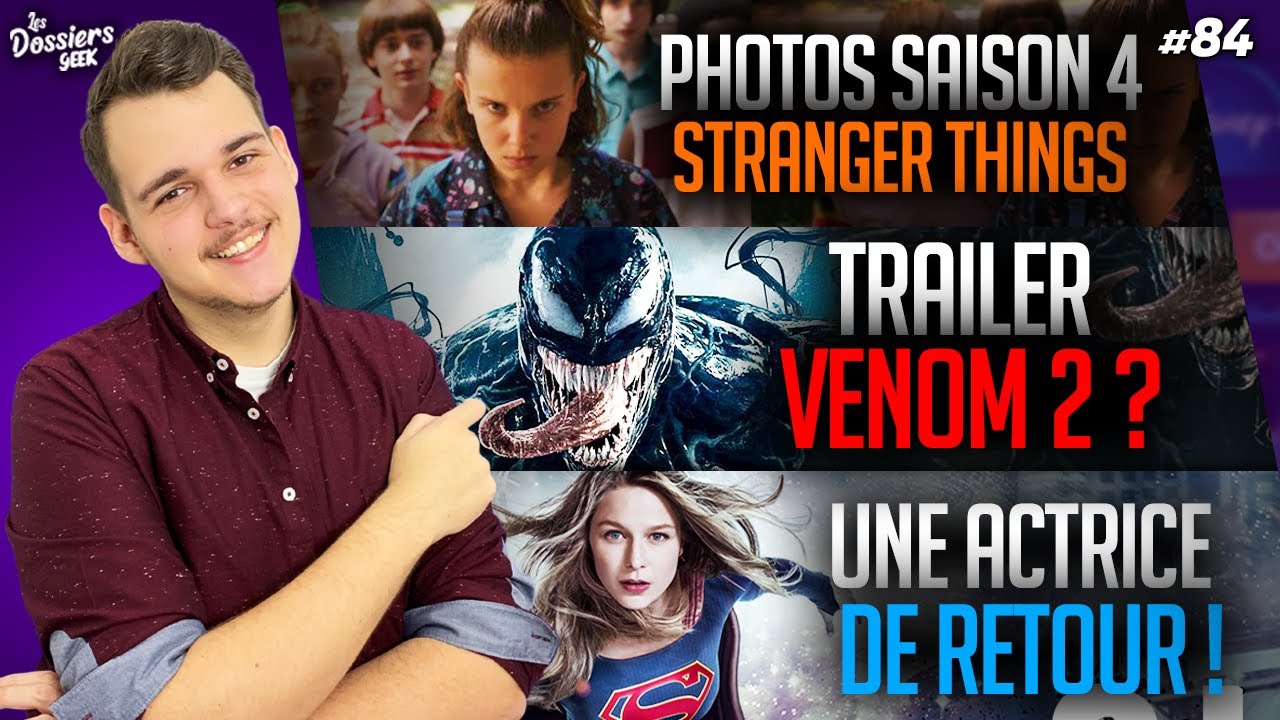 Saison 4 Stranger Things Volume 2 STRANGER THINGS saison 4 PHOTOS 😨 VENOM 2 TRAILER bientôt 🤔 - YouTube